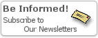 Be Informed! Subscribe to Our Newsletters.
